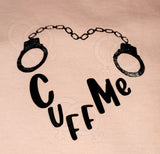 Cuff Me